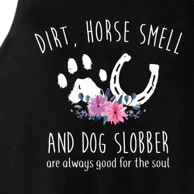 Dirt Horse Smell And Dog Slobber Horse Lover Ladies Tri-Blend Wicking Tank