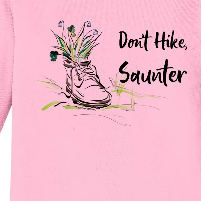 Don't Hike Saunter Inspired By Scottish Gift American Naturalist Gift Baby Long Sleeve Bodysuit