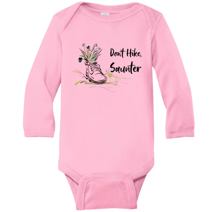 Don't Hike Saunter Inspired By Scottish Gift American Naturalist Gift Baby Long Sleeve Bodysuit