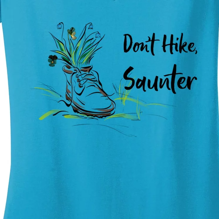 Don't Hike Saunter Inspired By Scottishcool Giftamerican Naturalist Gift Women's V-Neck T-Shirt