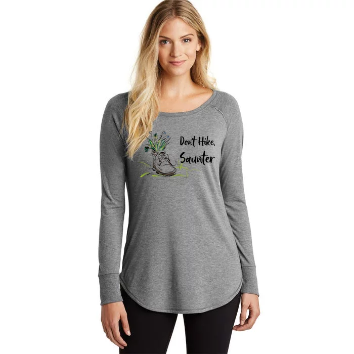 Don't Hike Saunter Inspired By Scottishcool Giftamerican Naturalist Gift Women's Perfect Tri Tunic Long Sleeve Shirt