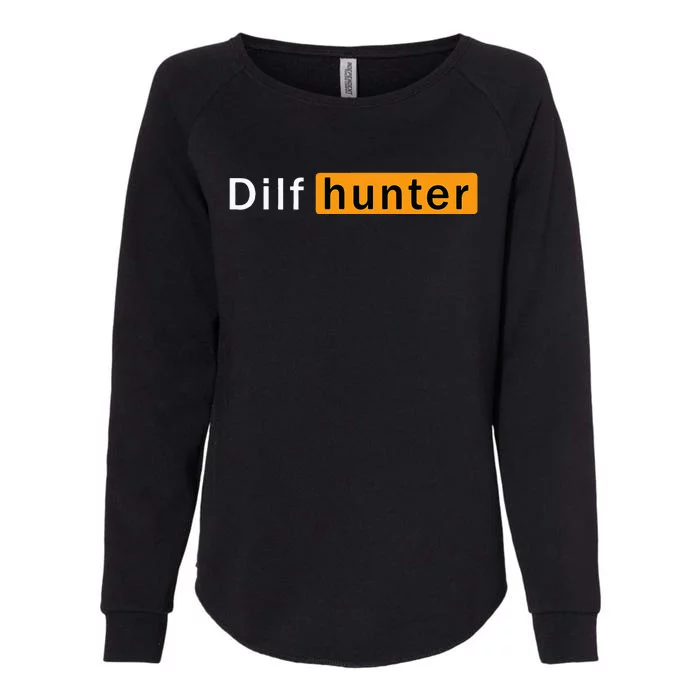 Dilf Hunter Single Mom Adult Joke Womens California Wash Sweatshirt