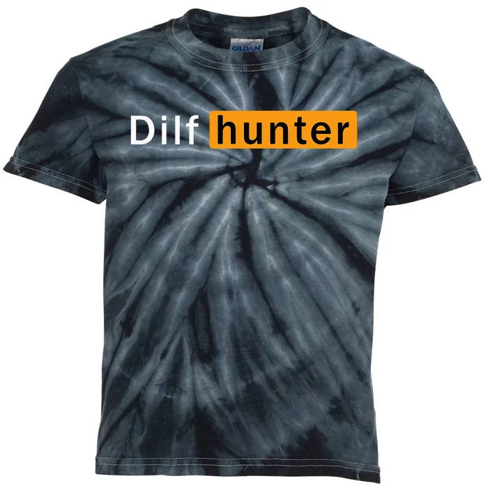 Dilf Hunter Single Mom Adult Joke Kids Tie-Dye T-Shirt