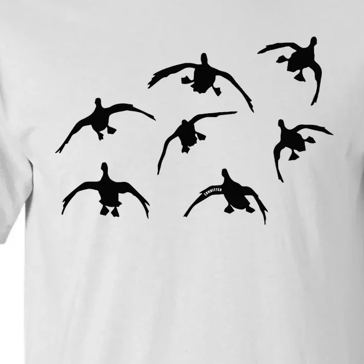 Duck Hunting Seven Drakes By Committed Waterfowl Tall T-Shirt