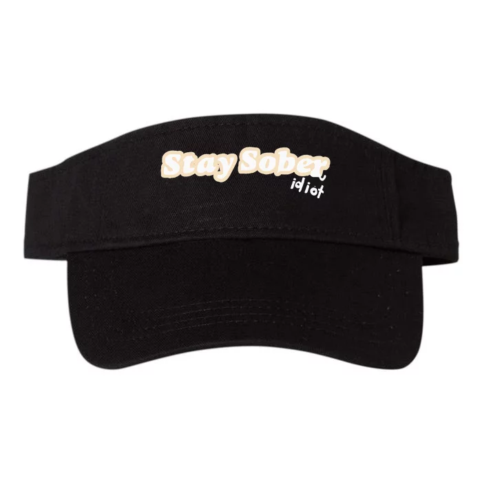 D’Aydrian Harding Stay Sober You Idiot Valucap Bio-Washed Visor