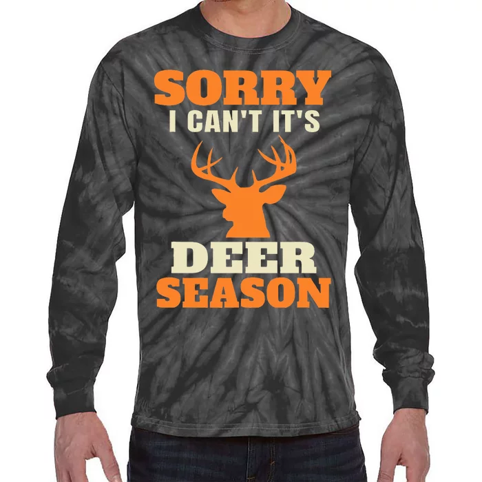 Deer Hunting Saying Joke Tie-Dye Long Sleeve Shirt