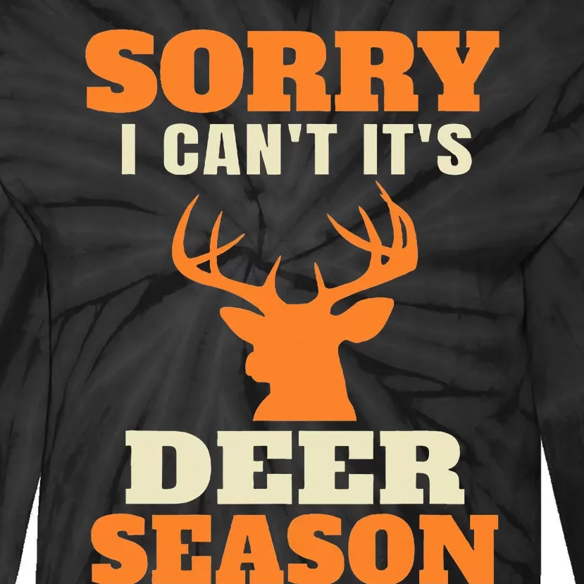 Deer Hunting Saying Joke Tie-Dye Long Sleeve Shirt