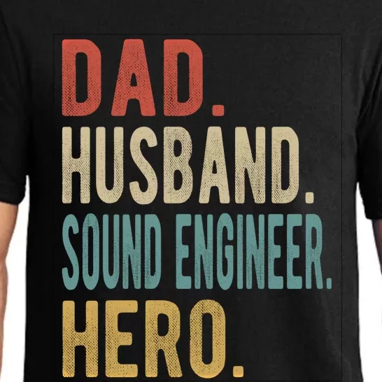 Dad Husband Sound Engineer Hero Great Gift Pajama Set