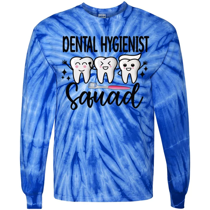 Dental Hygienist Squad Dental Hygiene Crew Cute Gift Tie-Dye Long Sleeve Shirt