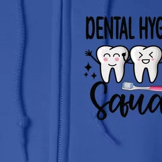 Dental Hygienist Squad Dental Hygiene Crew Cute Gift Full Zip Hoodie