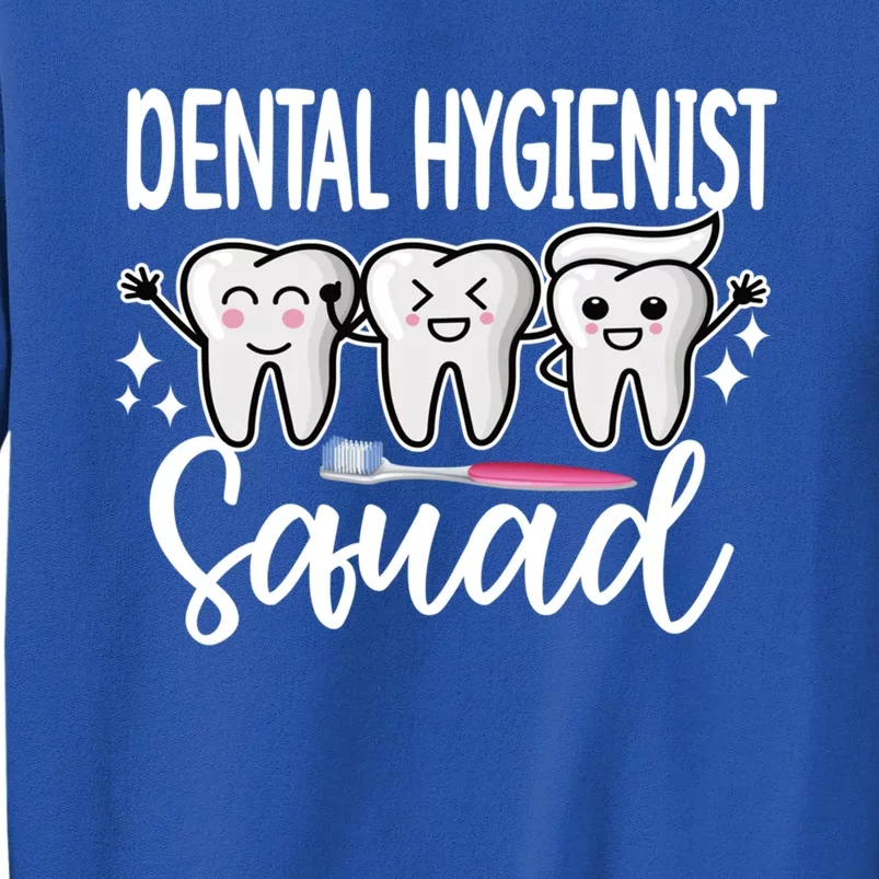 Dental Hygienist Squad Dental Hygiene Crew Cool Gift Sweatshirt