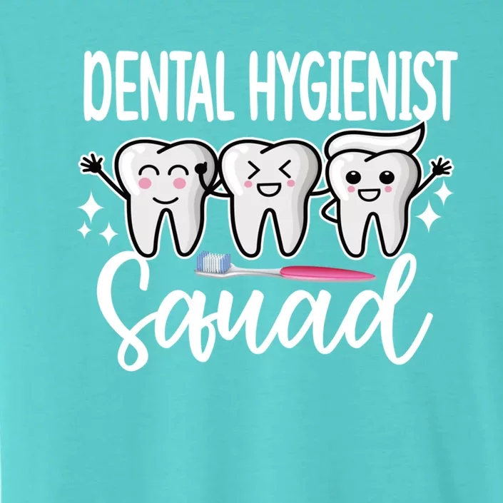 Dental Hygienist Squad Dental Hygiene Crew Cool Gift ChromaSoft Performance T-Shirt