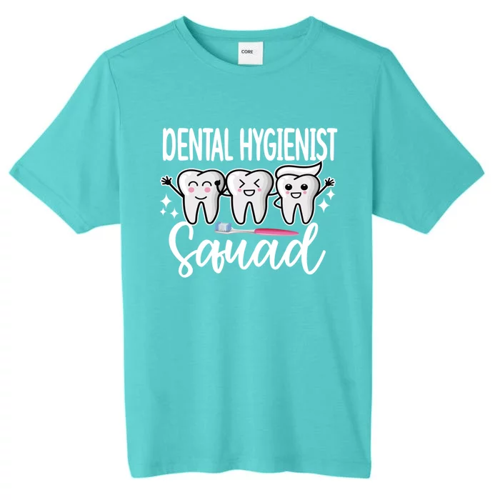 Dental Hygienist Squad Dental Hygiene Crew Cool Gift ChromaSoft Performance T-Shirt