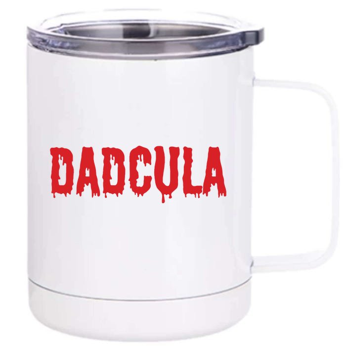 Dadcula Halloween Shirts For Dads Front & Back 12oz Stainless Steel Tumbler Cup