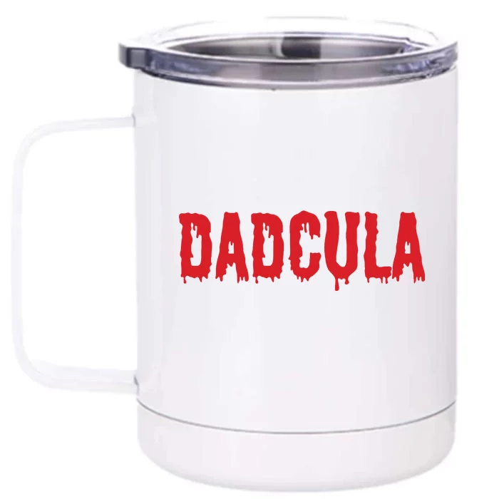 Dadcula Halloween Shirts For Dads Front & Back 12oz Stainless Steel Tumbler Cup