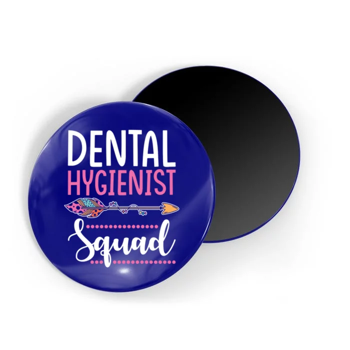 Dental Hygienist Squad Gift Female Team Dental Hygienist Gift Magnet