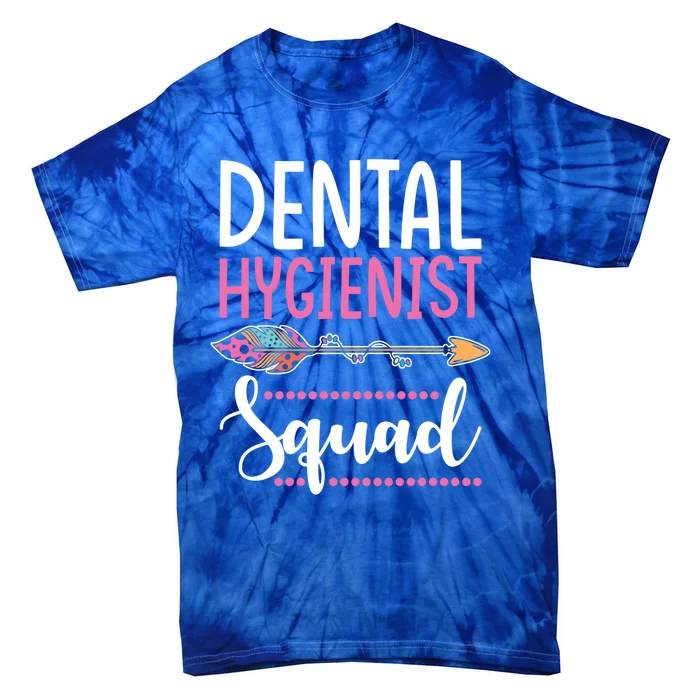 Dental Hygienist Squad Gift Female Team Dental Hygienist Gift Tie-Dye T-Shirt