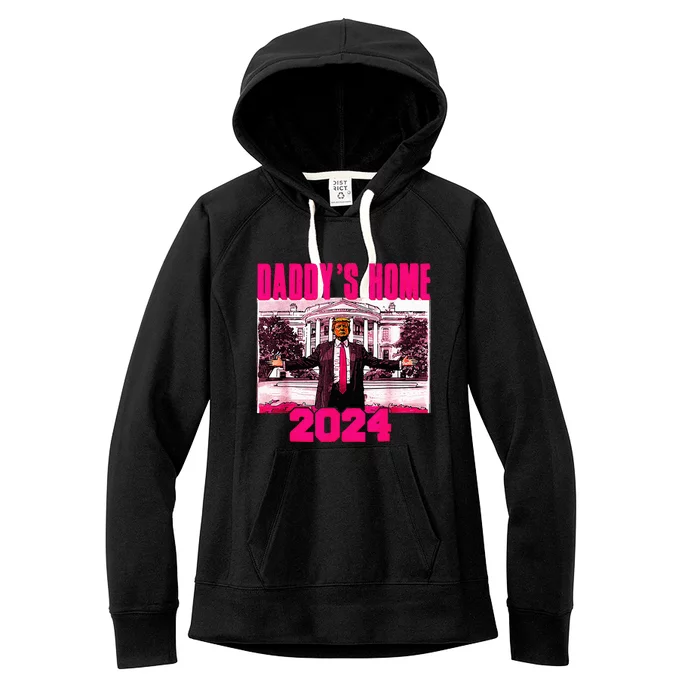 DaddyS Home Trump Pink 2024 Take America Back 2024 Women's Fleece Hoodie