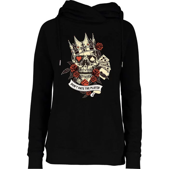 Don't Hate The Player Skull Womens Funnel Neck Pullover Hood