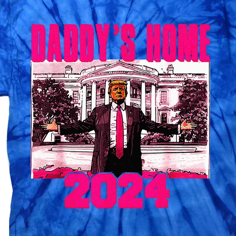 Daddy's Home Trump Pink 2024 Tie-Dye T-Shirt