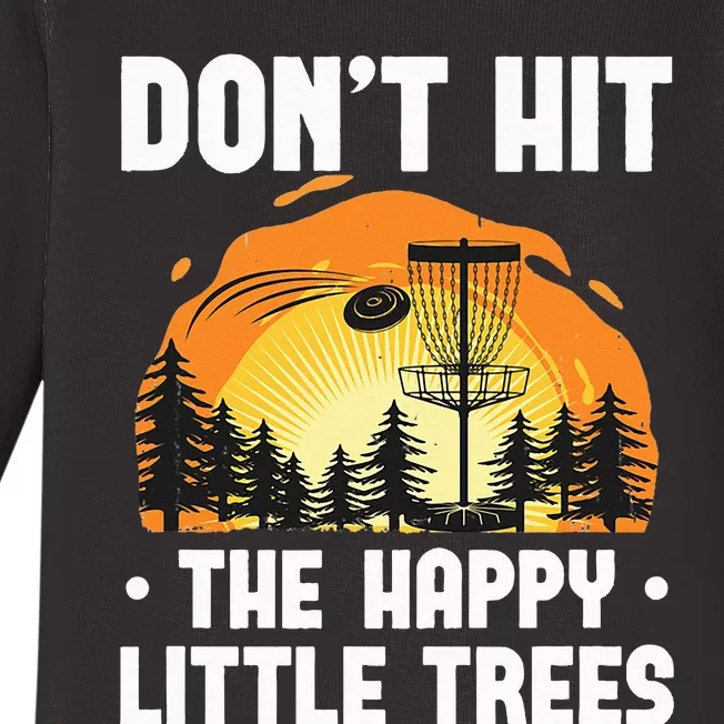 Don't Hit The Happy Little Tree Funny Disc Golf Golfer Retro Baby Long Sleeve Bodysuit