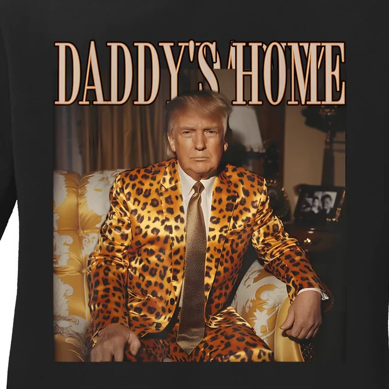 Daddys Home Trump 2024 Leopard Funny Maga Ladies Long Sleeve Shirt