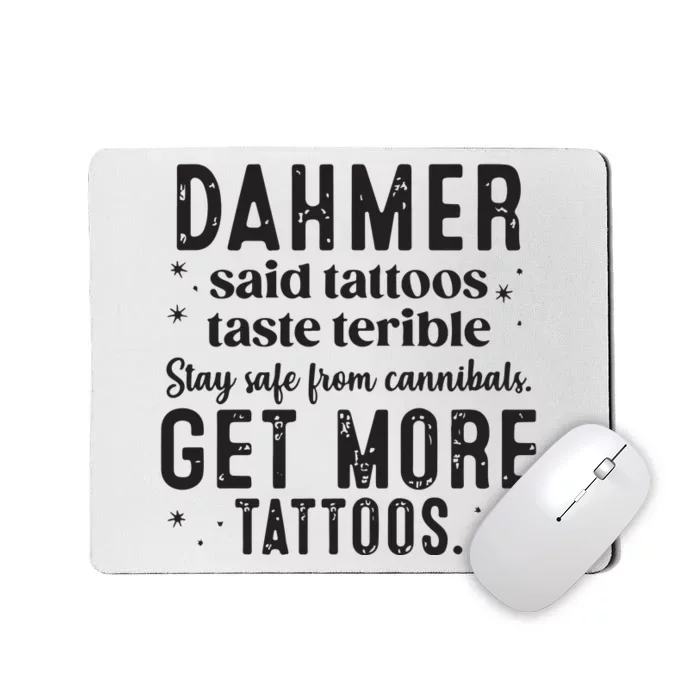 Dahmer Halloween Tattoos Lover Mousepad