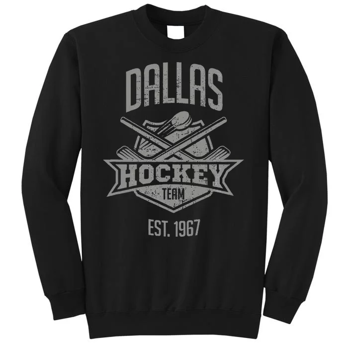 Dallas Hockey Team Vintage Est 1967 Texas Star Sticks & Puck Tall Sweatshirt