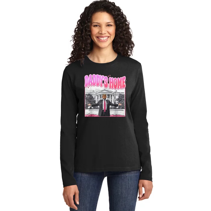 Daddys Home Trump 2024 Ladies Long Sleeve Shirt