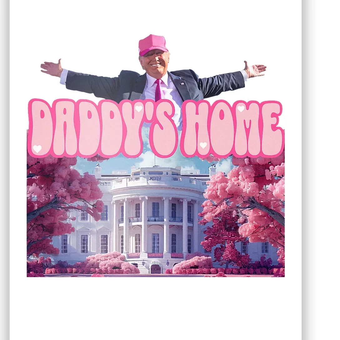 DaddyS Home Trump Pink 2024 Poster