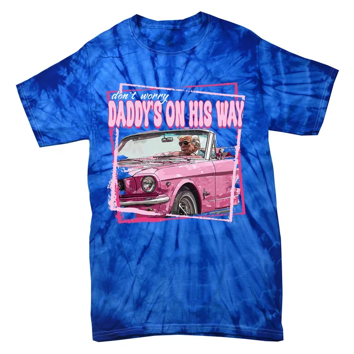 Daddys Home Trump Pink 2024 Tie-Dye T-Shirt