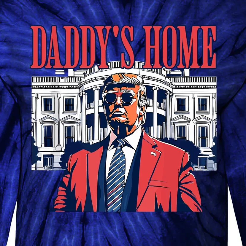 Daddys Home Trump 2024 Tie-Dye Long Sleeve Shirt