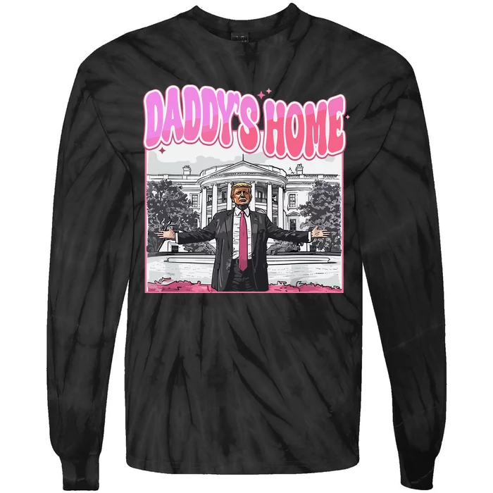 Daddys Home Trump 2024 Tie-Dye Long Sleeve Shirt