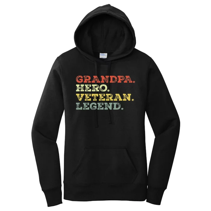 Dad Hero Veteran Legend Design For Grandpa Veteran Women's Pullover Hoodie