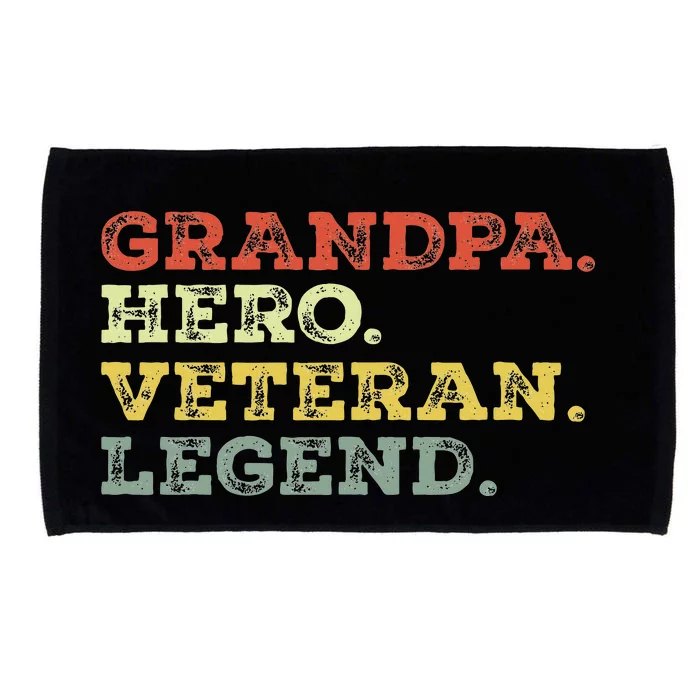 Dad Hero Veteran Legend Design For Grandpa Veteran Microfiber Hand Towel