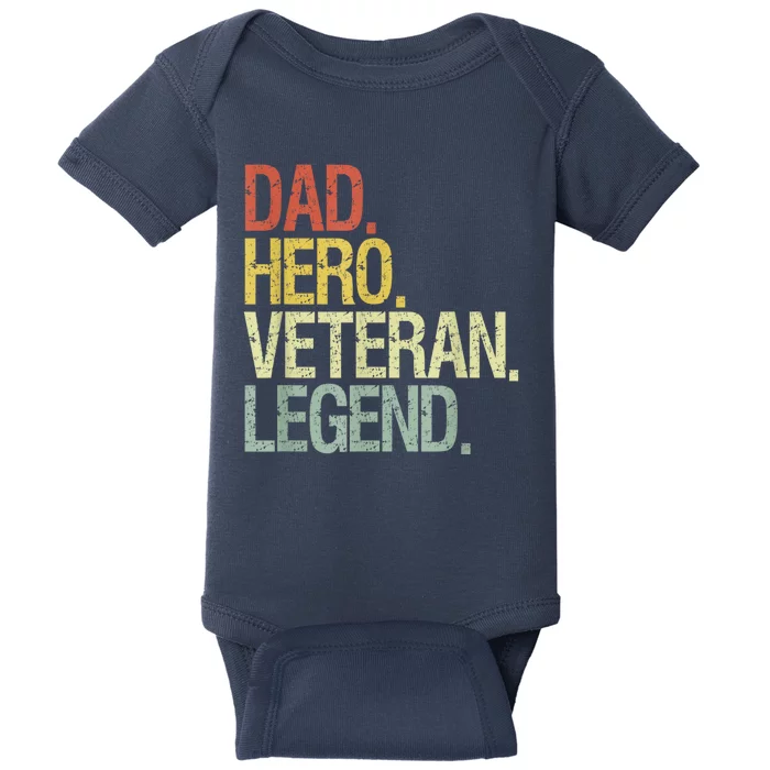 Dad Hero Veteran Legend Baby Bodysuit