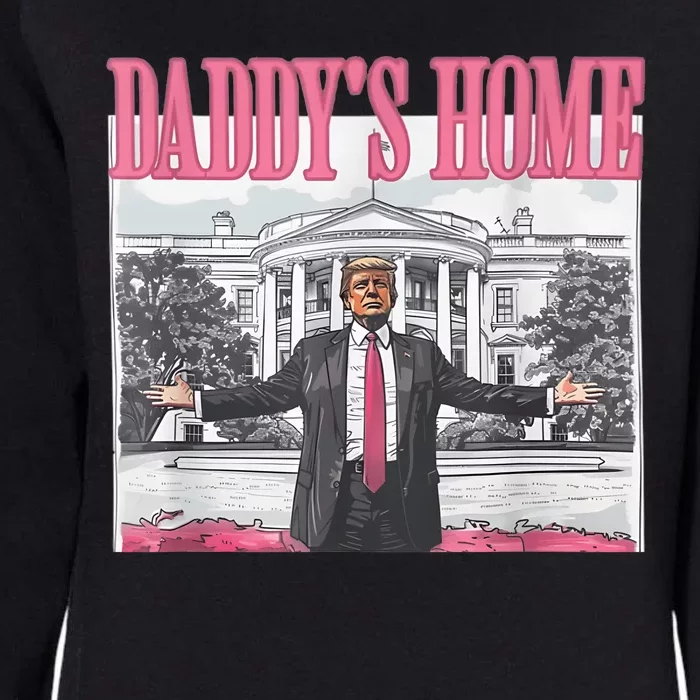 Daddys Home Vote Donald Trump 2024 Election Womens California Wash Sweatshirt