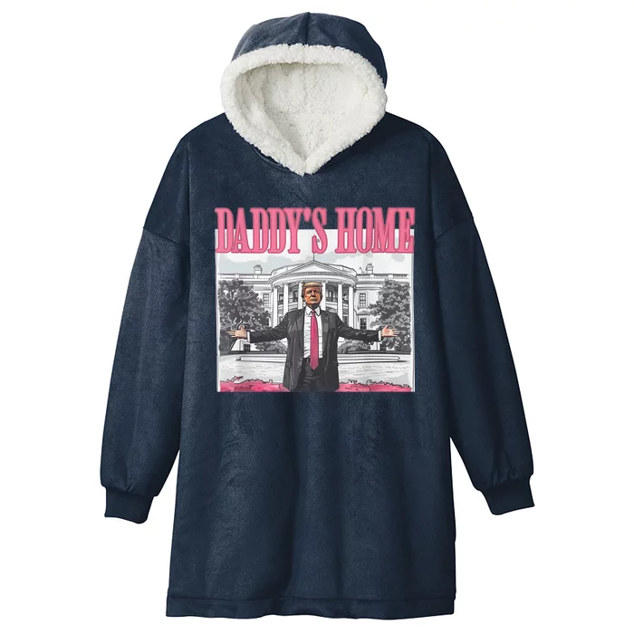 Daddys Home Vote Donald Trump 2024 Election Hooded Wearable Blanket