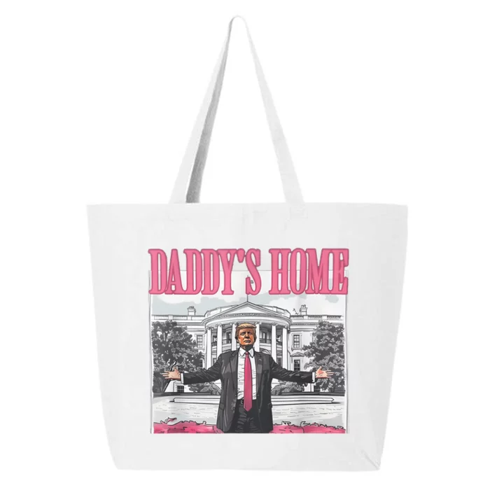 Daddys Home Vote Donald Trump 2024 Election 25L Jumbo Tote