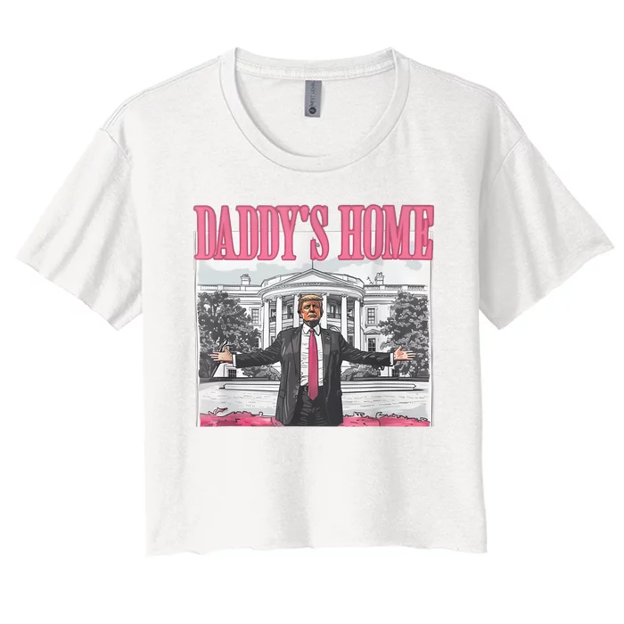 Daddys Home Vote Donald Trump 2024 Election Women's Crop Top Tee