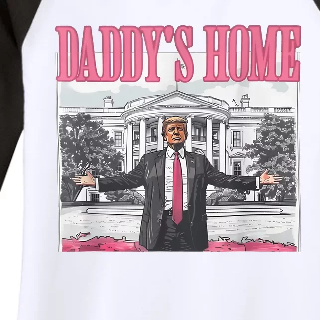 Daddys Home Vote Donald Trump 2024 Election Women's Tri-Blend 3/4-Sleeve Raglan Shirt