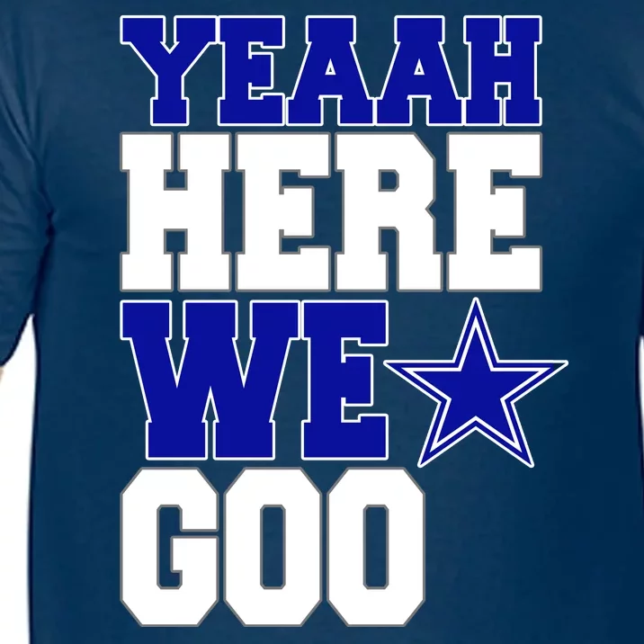 Dallas Here We Go Football Comfort Colors T-Shirt