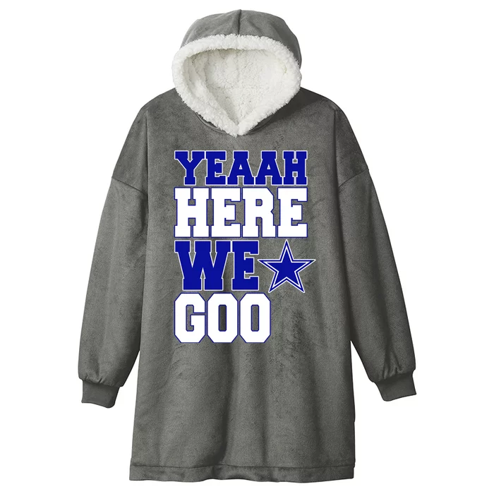 Dallas Here We Go Football Hooded Wearable Blanket