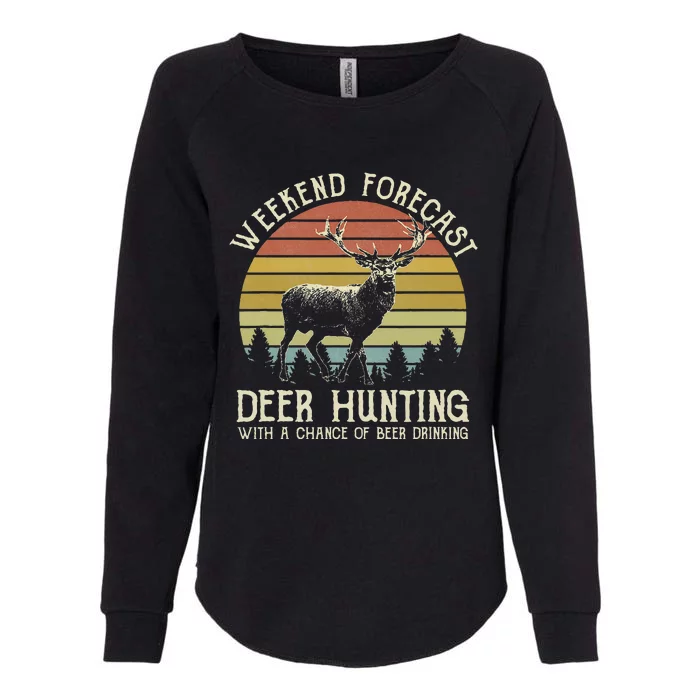 Deer Hunting With A Chance Of Beer Drinking Womens California Wash Sweatshirt