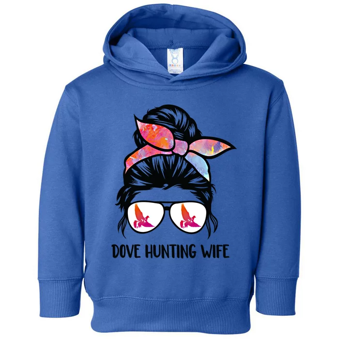 Dove Hunting Wife Messy Bun Funny Dove Hunter Mom Gift Toddler Hoodie