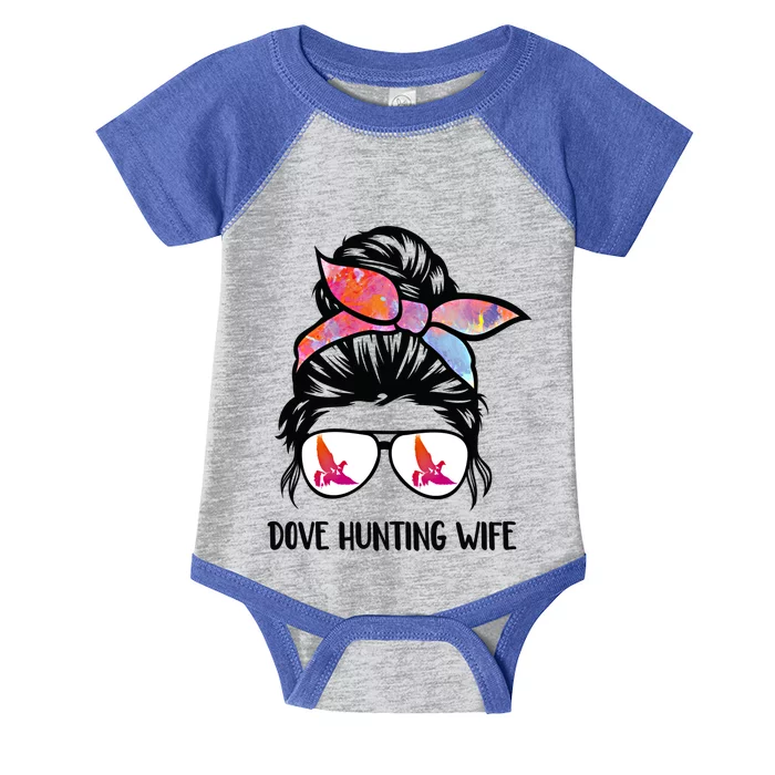 Dove Hunting Wife Messy Bun Funny Dove Hunter Mom Gift Infant Baby Jersey Bodysuit