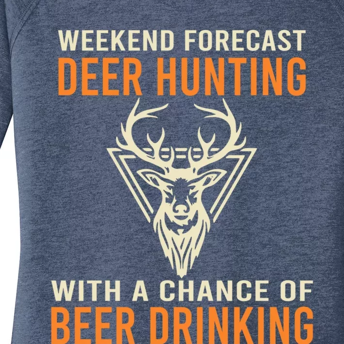 Deer Hunting With A Chance Of Beer Ing Funny Deer Hunt Great Gift Women's Perfect Tri Tunic Long Sleeve Shirt