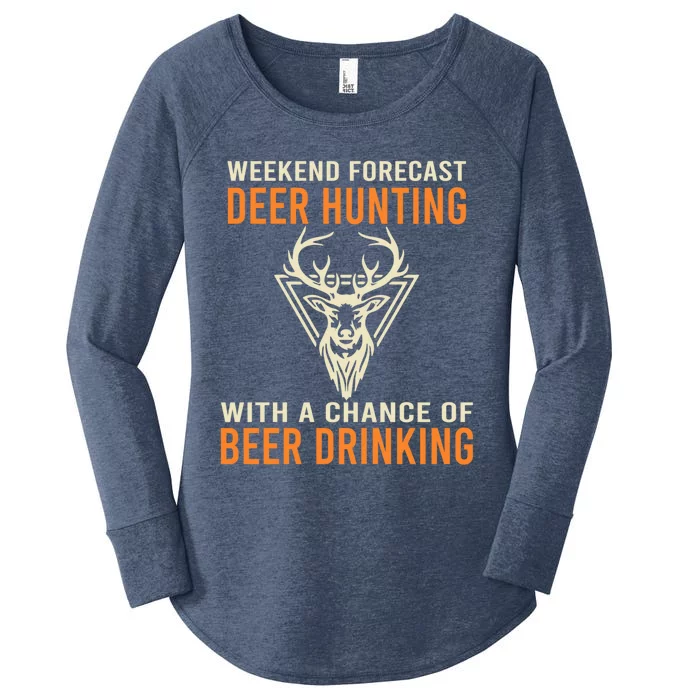 Deer Hunting With A Chance Of Beer Ing Funny Deer Hunt Great Gift Women's Perfect Tri Tunic Long Sleeve Shirt