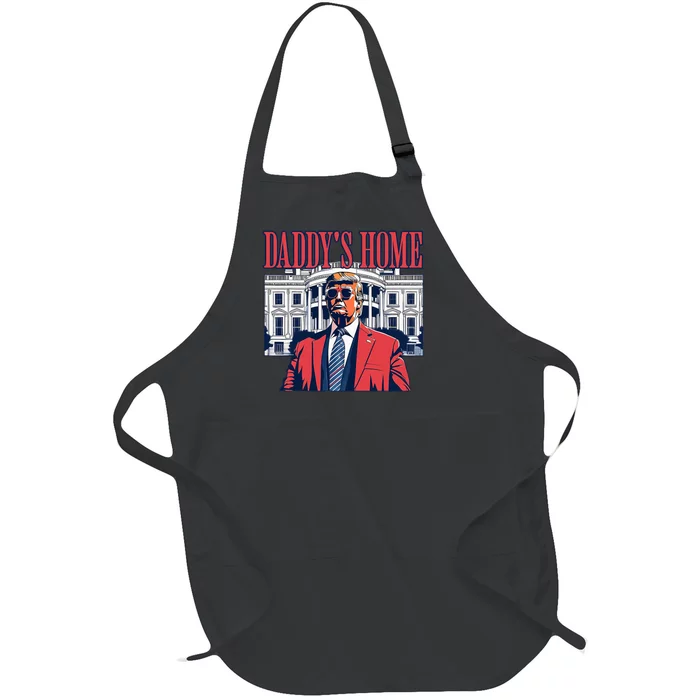 Daddys Home White House Trump 2024 Full-Length Apron With Pocket