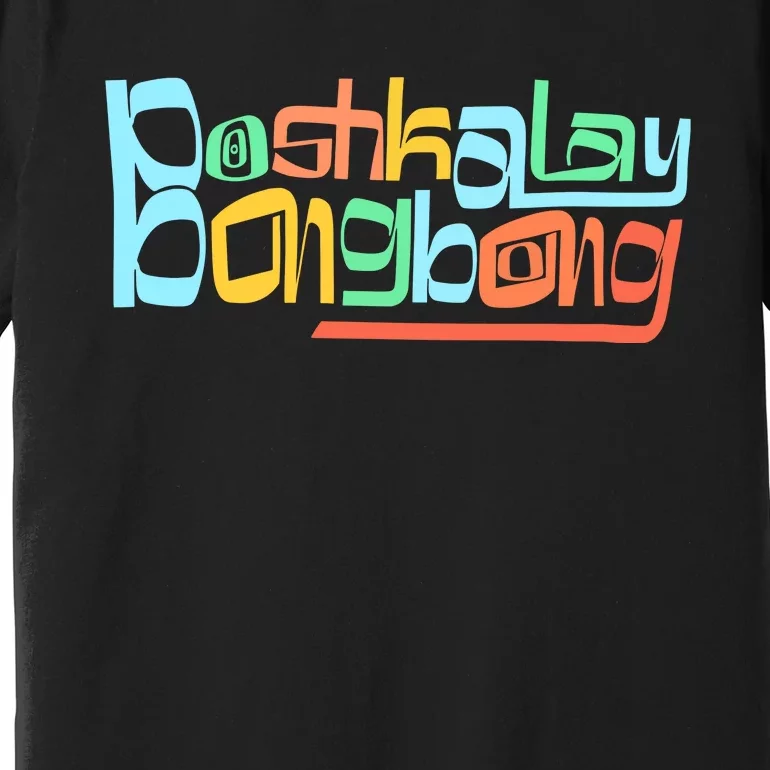 DAydrian Harding X Zumiez Boshkalay Bong Bong Premium T-Shirt